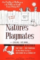 Естественные забавы - Nature's Playmates