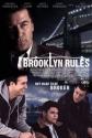   - Brooklyn Rules