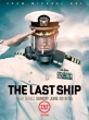   - The Last Ship