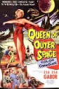 Королева космоса - Queen of Outer Space