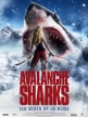 Горные акулы - Avalanche Sharks