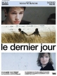 Последний день - Le dernier jour