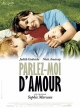 Говорите мне о любви - Parlez-moi d'amour