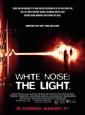 Белый шум 2: Сияние - White Noise 2: The Light