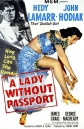 Девушка без паспорта - A Lady Without Passport