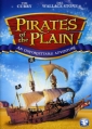    - Pirates of the Plain