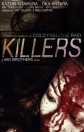  - Killers