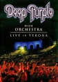 Deep Purple with Orchestra - Live in Verona - 