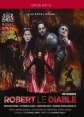 Джакомо Мейербер - Роберт-дьявол - Giacomo Meyerbeer - Robert le Diable