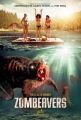 Бобры-зомби - Zombeavers