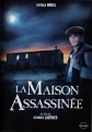 Дом убийств - La maison assassinГ©e