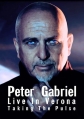 Peter Gabriel - Taking The Pulse. Live In Verona - 