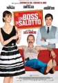 Босс в гостиной - Un boss in salotto