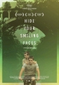 Не смейтесь мне в лицо - Hide Your Smiling Faces