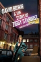 Дэвид Боуи: История Зигги Стардаста - David Bowie and the Story of Ziggy Stardust