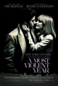 Самый жестокий год - A Most Violent Year