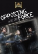 Противоборство - Opposing Force