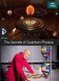 Тайны квантовой физики - The Secrets of Quantum Physics