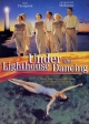 Танцы у маяка - Under the Lighthouse Dancing