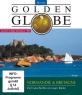 Золотой Глобус: Нормандия и Бретань - Golden Globe- Normandy & Brittany