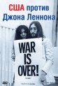 США против Джона Леннона - The U.S. vs. John Lennon