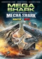 -  - - Mega Shark vs. Mecha Shark