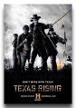   - Texas Rising