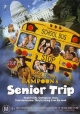 Большое путешествие - National Lampoon's Senior Trip