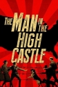 Человек в высоком замке - The Man in the High Castle