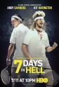 7 дней в аду - 7 Days in Hell