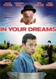 В твоих мечтах - In Your Dreams