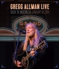 Gregg Allman Live: Back To Macon, GA - 