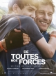   - De toutes nos forces