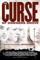 Проклятие Даунерс-Гроув - The Curse of Downers Grove