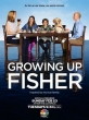 Пилотная серия - Growing Up Fisher