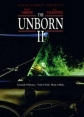 Нерожденный 2 - The Unborn II