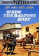 Когда Далтоны перешли черту - When the Daltons Rode