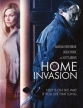  - Home Invasion