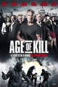 Век убийств - Age of Kill