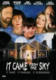 Это пришло с небес - It Came from the Sky