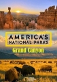 Национальные парки Америки. Большой каньон - America's National Parks. Grand Canyon