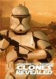 Звёздные Войны. Открывая Тайны Клонов - Star Wars. The Clones Revealed