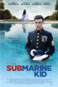   - The Submarine Kid