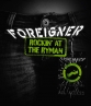 Foreigner - Rockin' At The Ryman 2010 - 