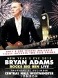 Bryan Adams - Rocks Big Ben Live - 