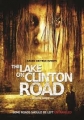 Озеро на Клинтон Роуд - The Lake on Clinton Road