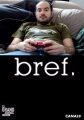 Короче - Bref