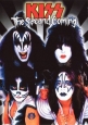 Kiss: Второе пришествие - Kiss- The Second Coming