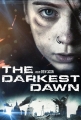 Темный рассвет - The Darkest Dawn