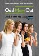   - Odd Mom Out